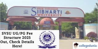 SVSU UG/PG Fee Structure 2025 Out, Check Details Here!